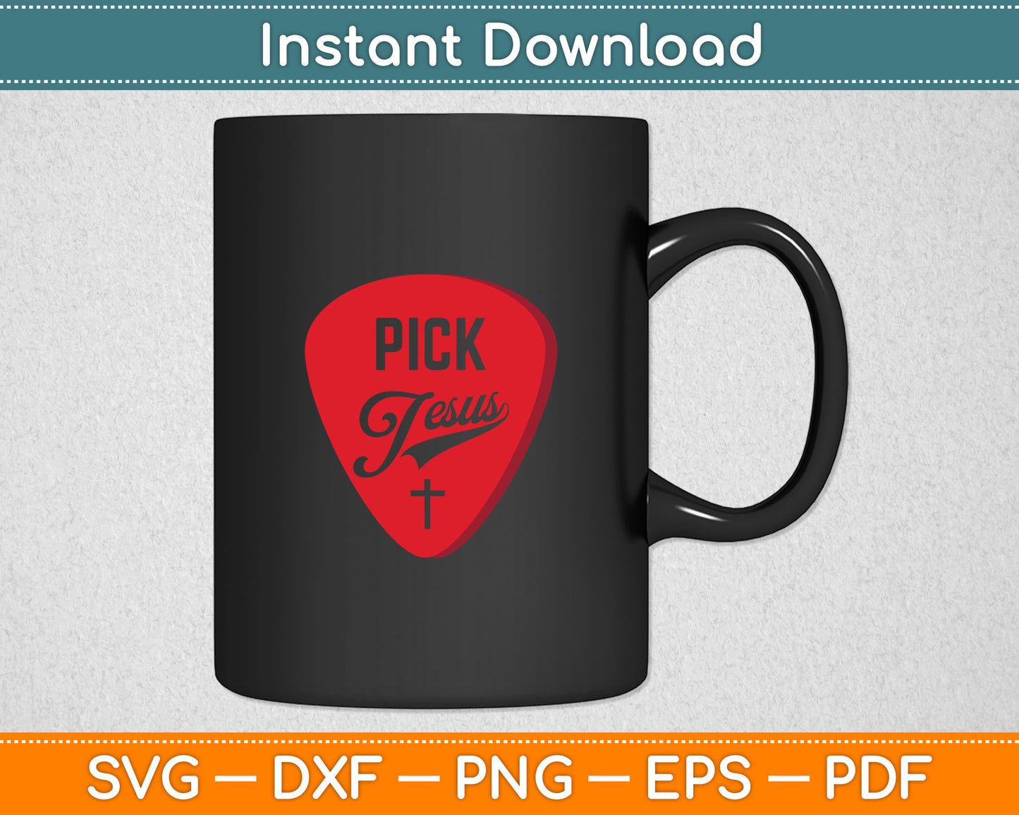 Pick Jesus Christian Music Pastor Guitar Svg Digital Cutting File