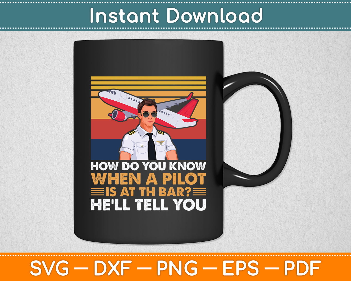 Pilot At The Bar Airplane Pilot Aviation Svg Png Dxf Digital Cutting File