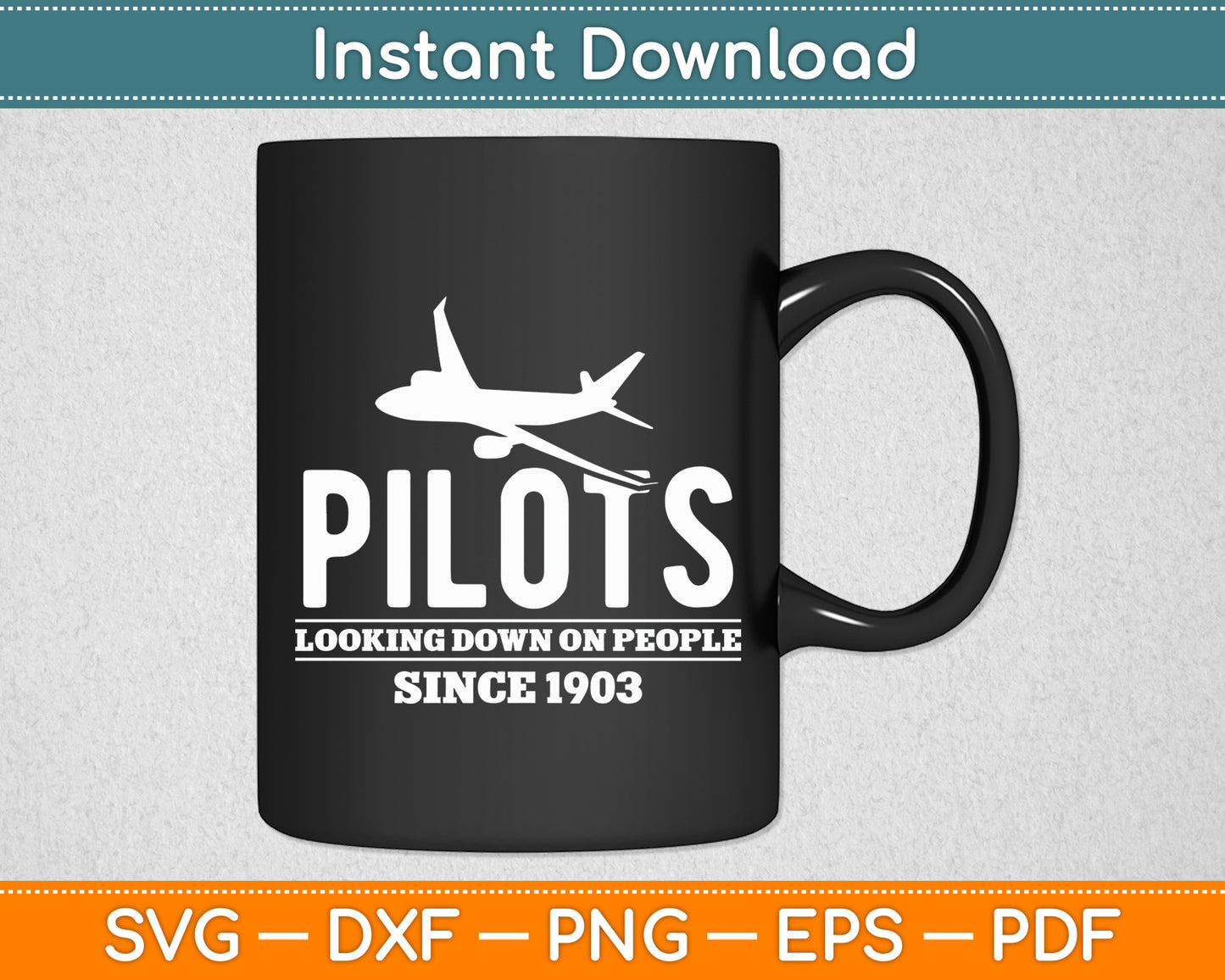 Pilots Looking Down On People Since 1903 Airplane Aviation Svg Digital Cutting File