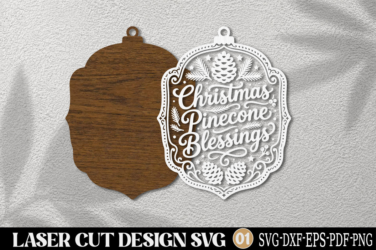 Christmas Pinecone Blessings Laser Cut SVG | Pinecone Ornament SVG