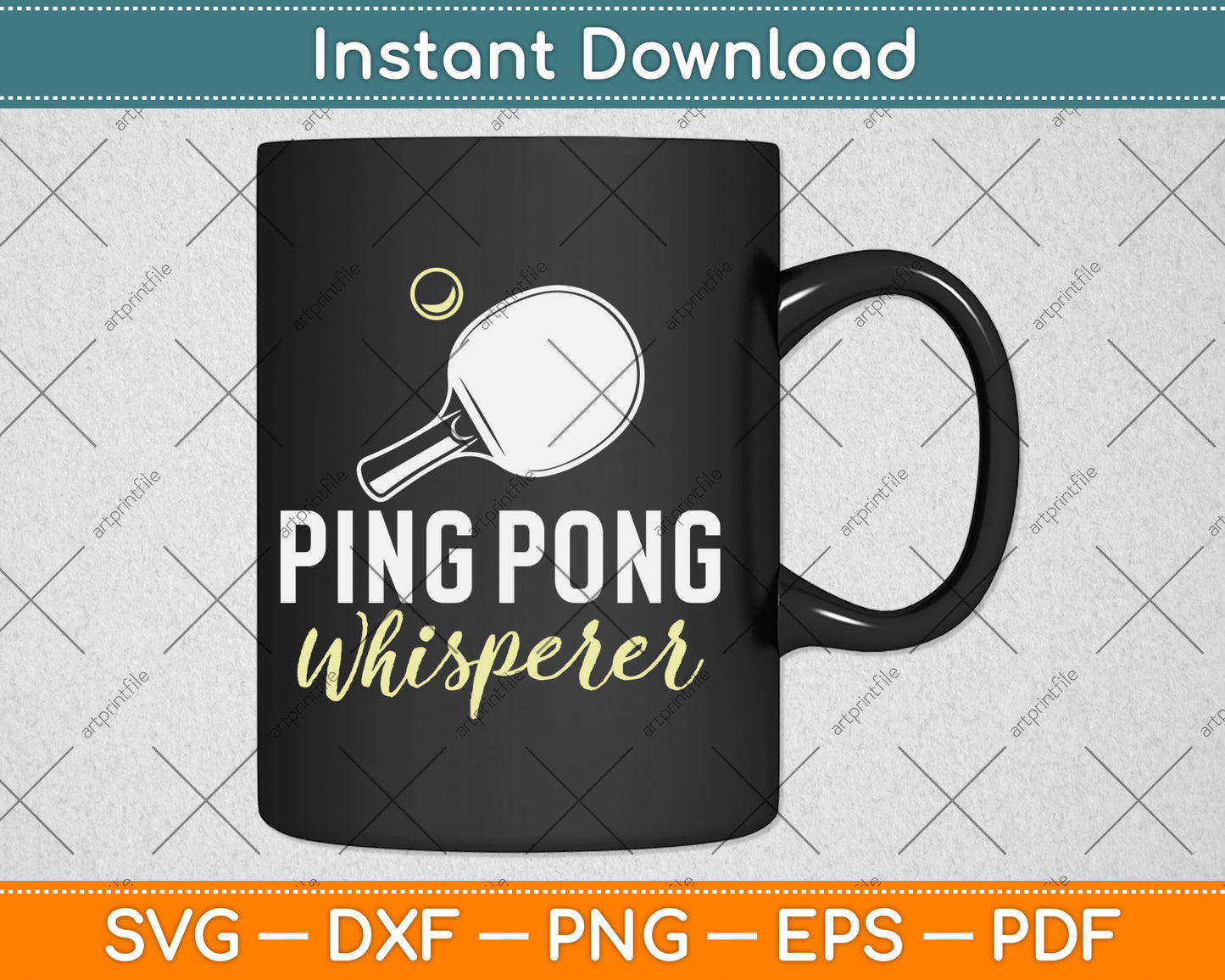 Ping Pong Whisperer - Table Tennis Player Tournament Lover Svg Digital Cutting File