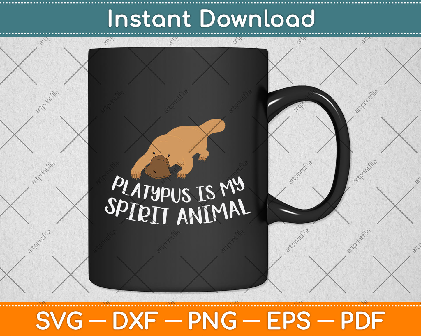 Platypus Is My Spirit Animal Svg Design Digital Cutting File