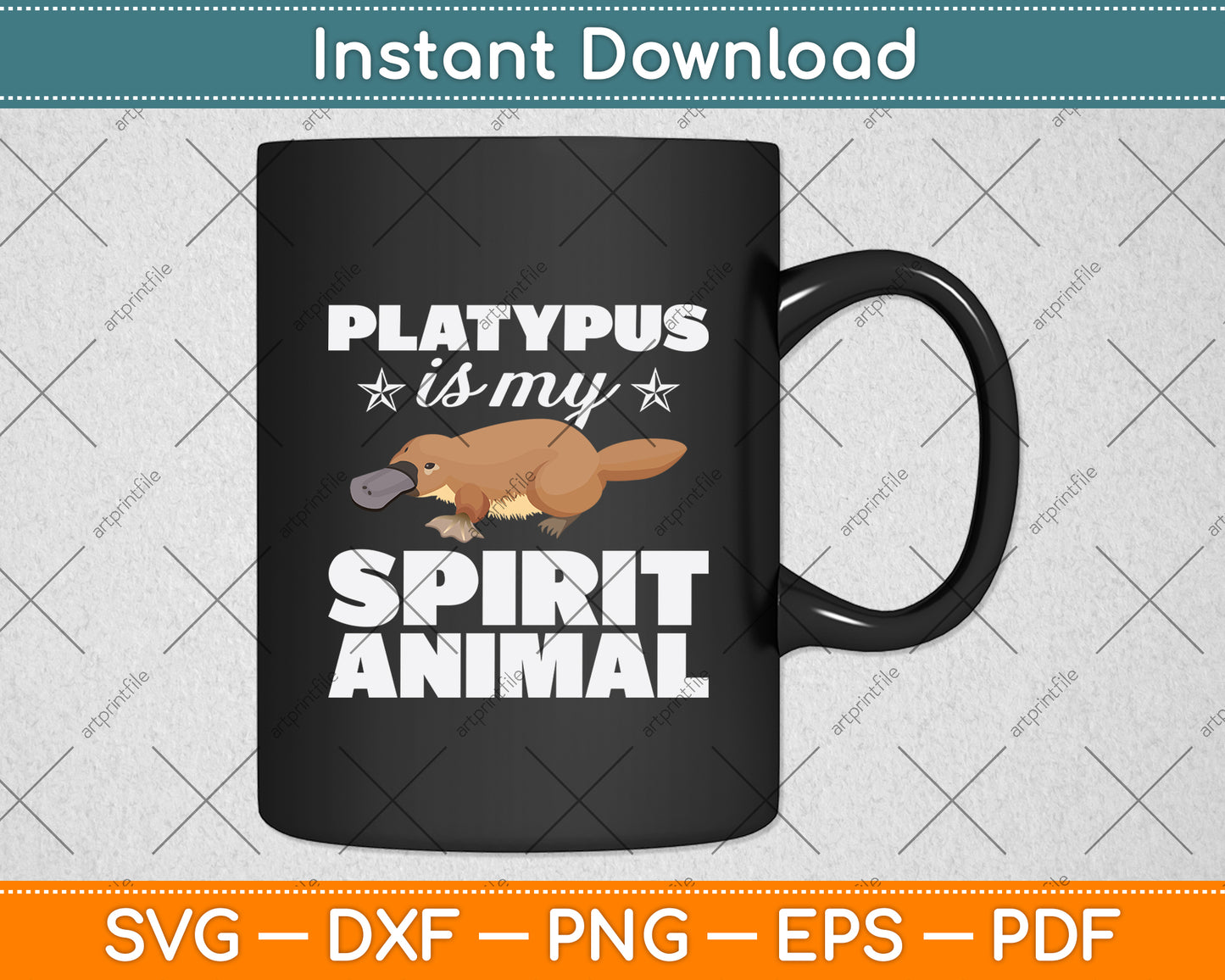 Platypus Is My Spirit Animal Svg Png Dxf Digital Cutting File
