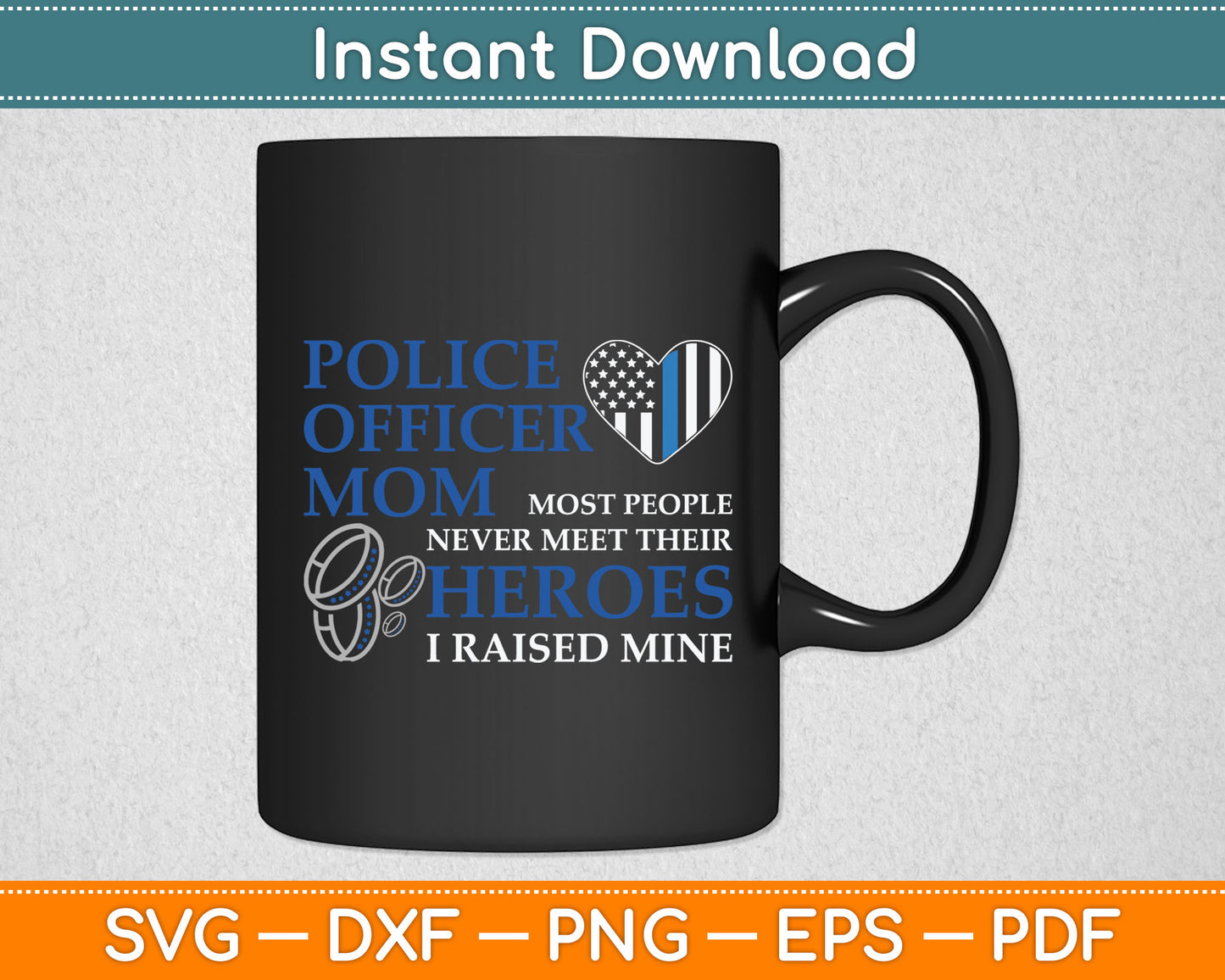 Police Officer Mom - Thin Blue Line Family Svg Digital Cutting File