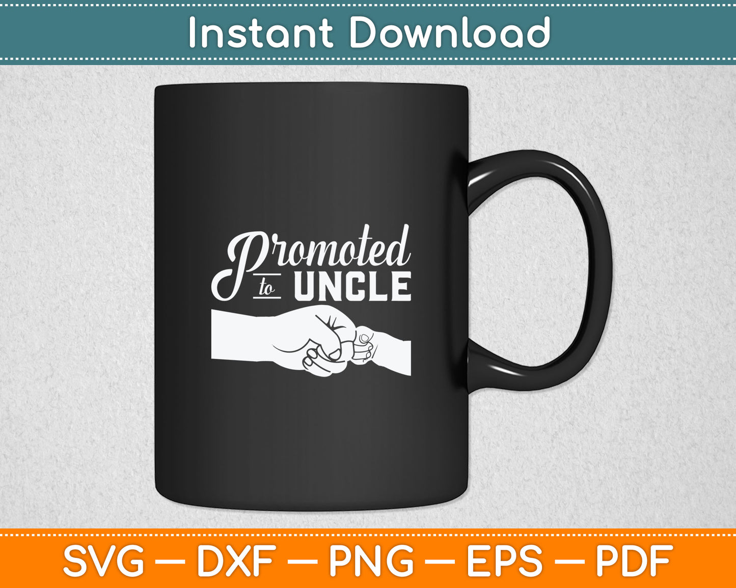 Promoted To Uncle Baby Announcement Svg Digital Cutting File