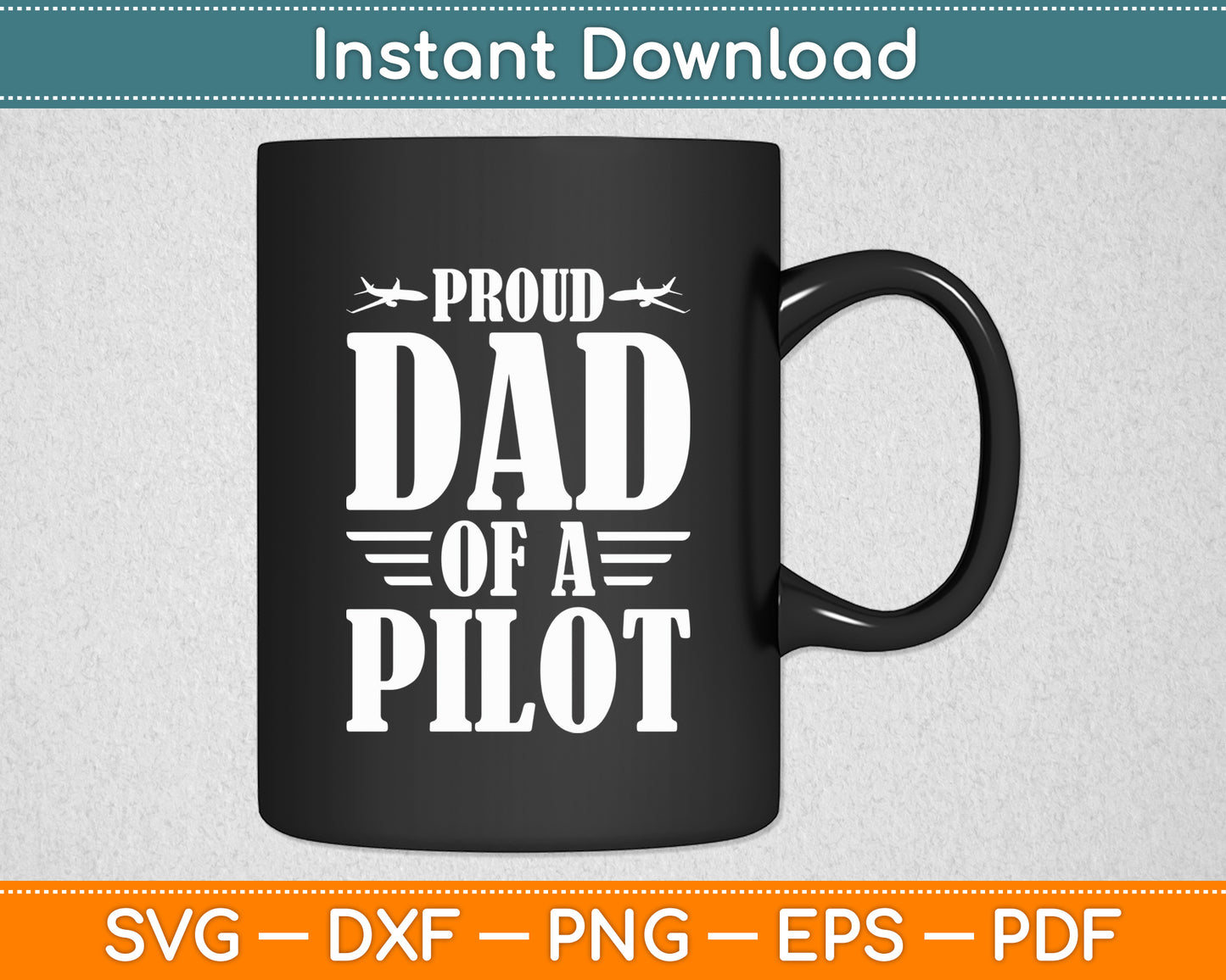 Proud Dad Of A Pilot Flying Aviator Pilot Father Svg Png Dxf Digital Cutting File