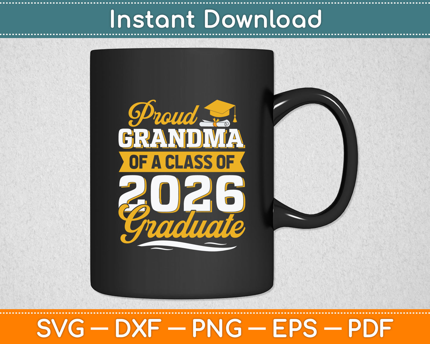 Proud Grandma Of A Class Of 2026 Graduate Senior Graduation Svg Digital Cutting File