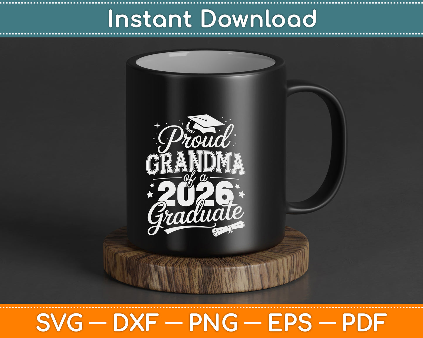Proud Grandma of a Class of 2026 Graduate Senior Graduation SVG Digital Cutting File