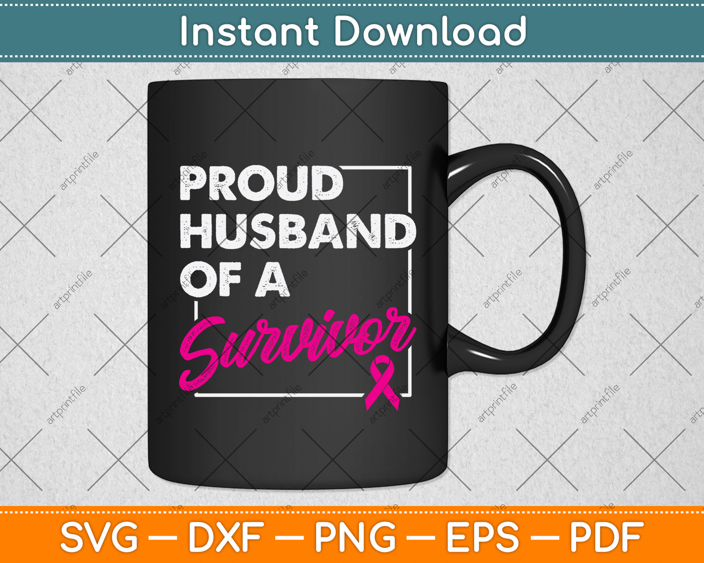 Proud Husband Of A Survivor Breast Cancer Svg Png Dxf Digital Cutting File