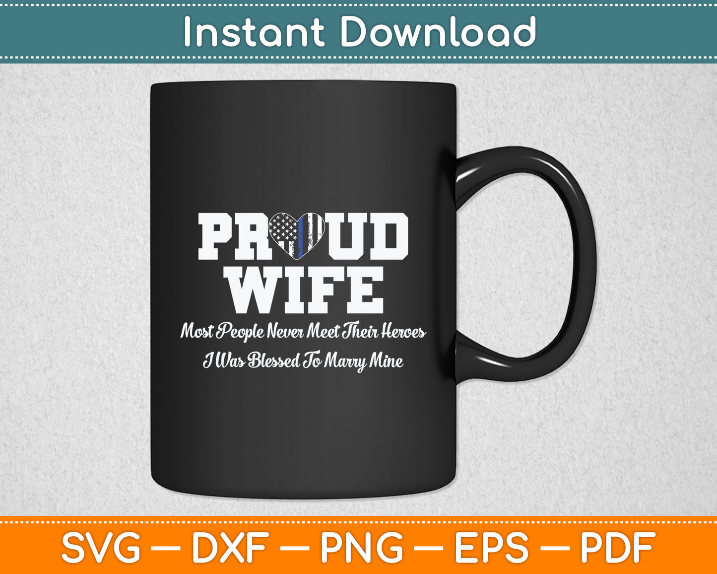 Proud Police Officer Wife Thin Blue Line Gift Svg Digital Cutting File