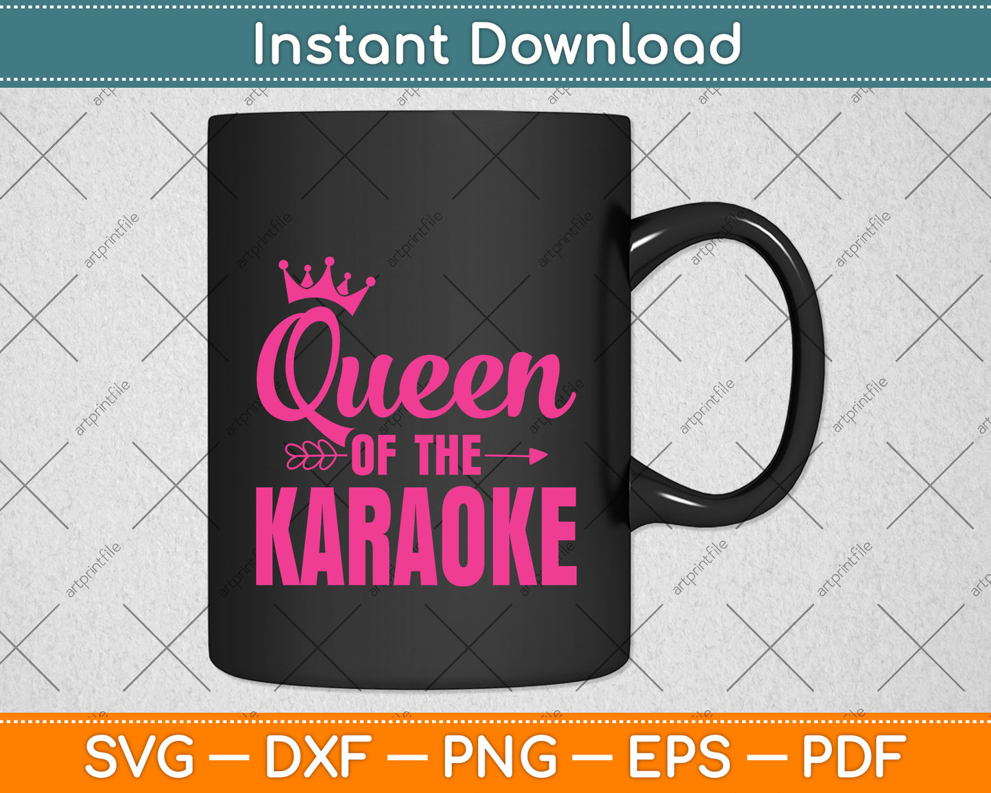 Queen of Karaoke Svg Png Dxf Digital Cutting File