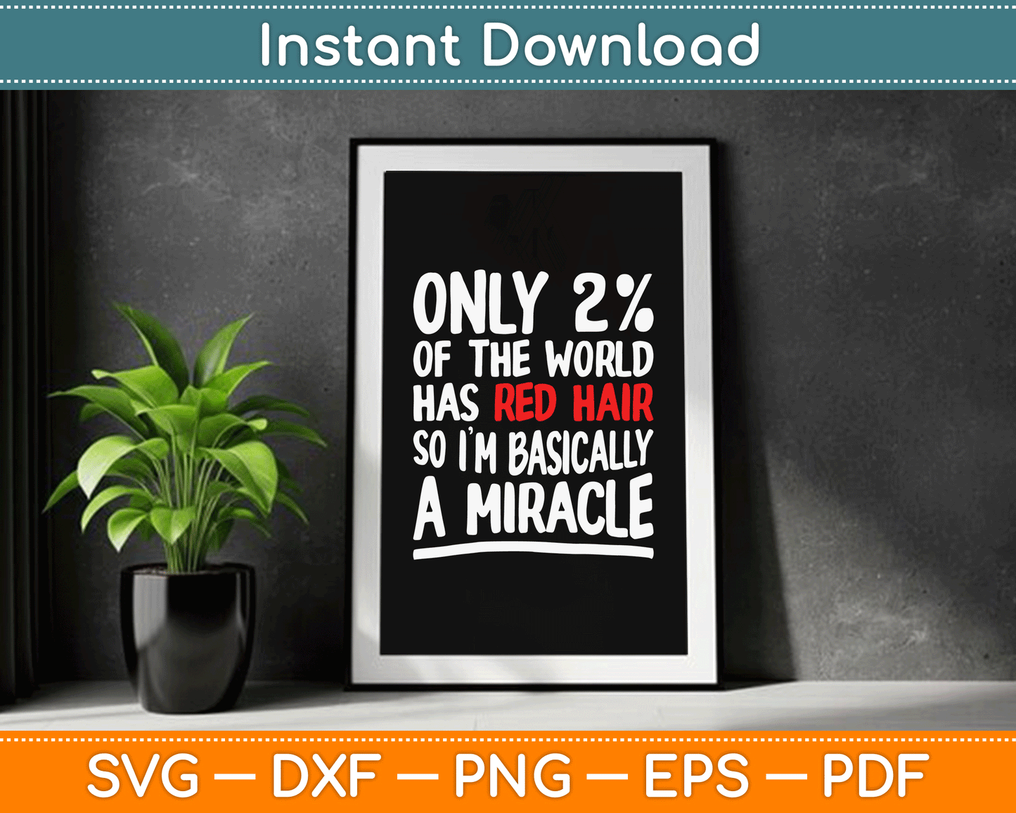 Redhead Ginger Pride Red Hair Readhead SVG Digital Cutting File