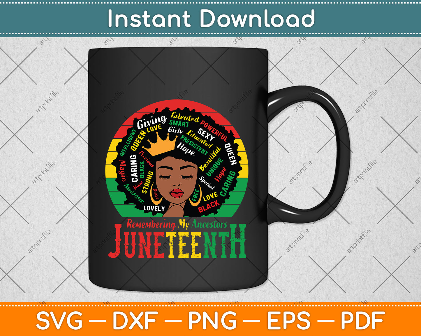 Remembering My Ancestors Juneteenth Celebrate Black Women Svg Digital Cutting File
