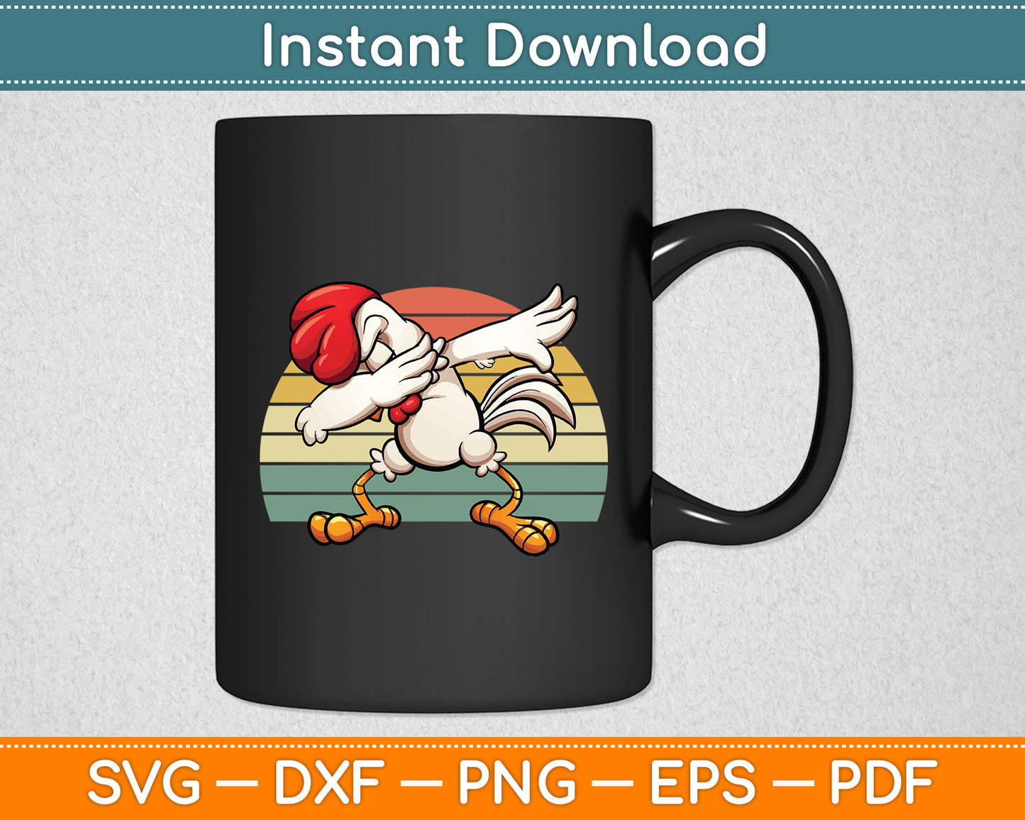 Retro Dabbing Rooster Chicken Funny Svg Png Dxf Digital Cutting File