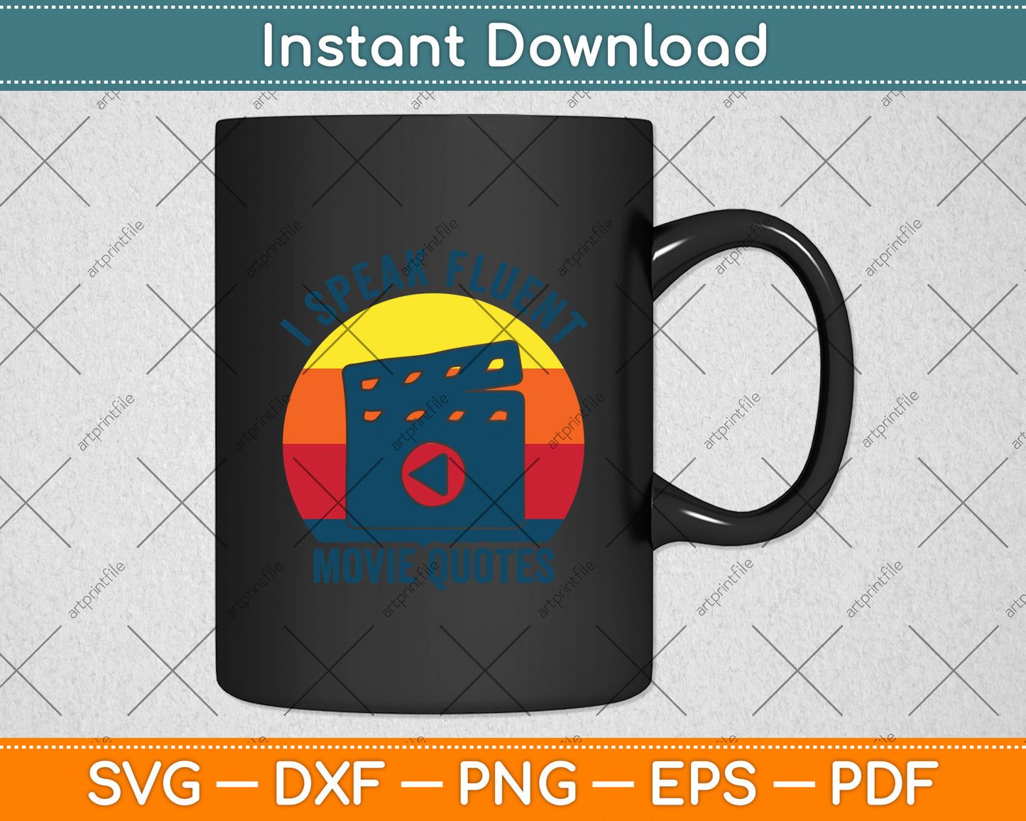 Retro Vintage I Speak Fluent Movie Quotes Svg Digital Cutting File