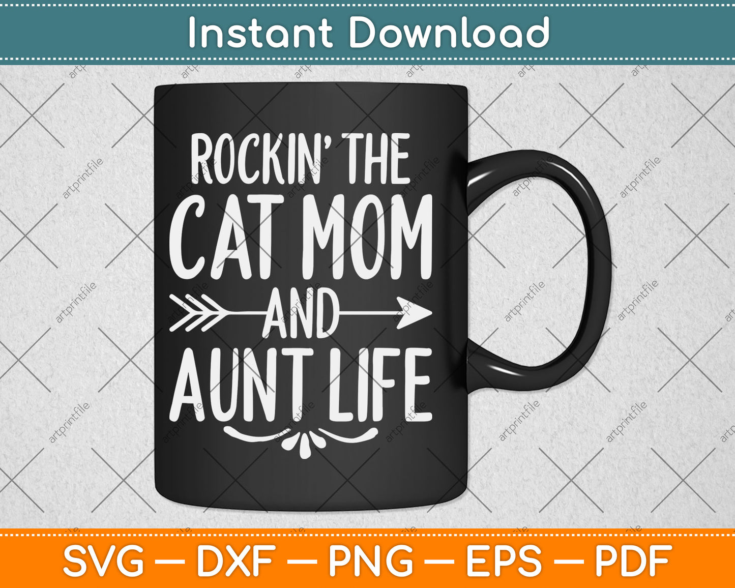 Rockin' The Cat Mom And Aunt Life Auntie Gifts Kitty Lover Svg Digital Cutting File