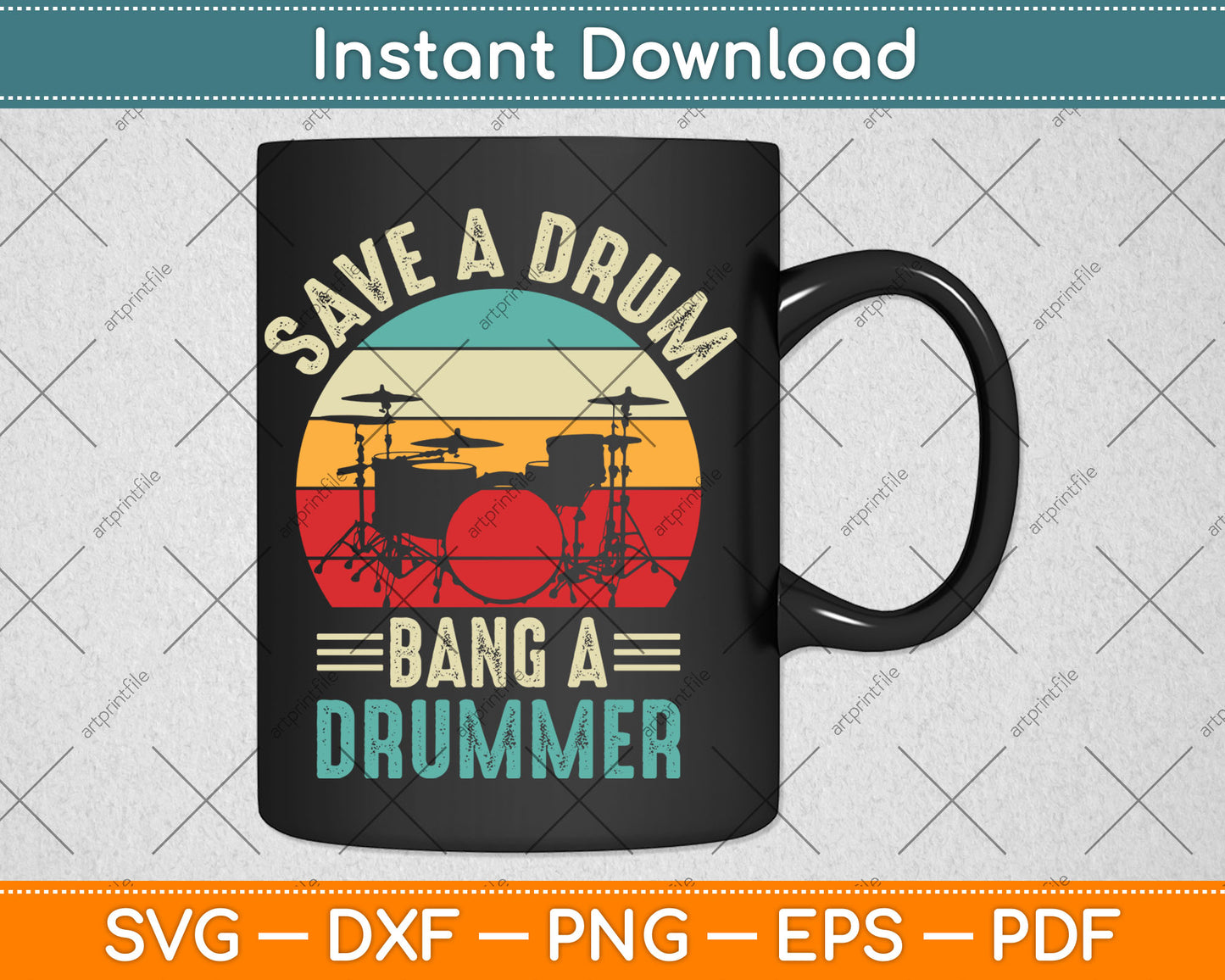 Save A Drum Bang A Drummer Svg Digital Cutting File
