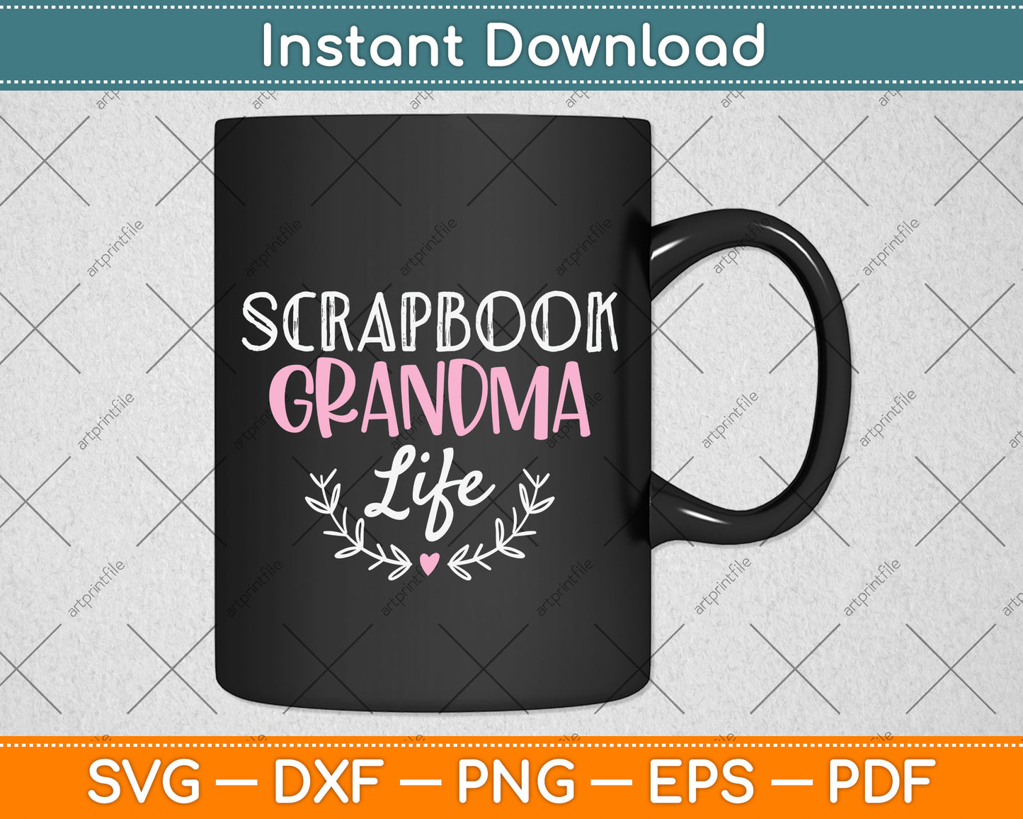 Scrapbook Grandma Life Svg Png Dxf Digital Cutting File