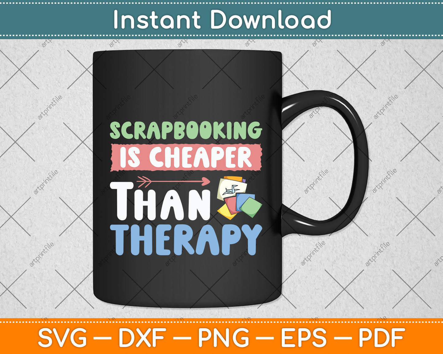 Scrapbooking Is Cheaper Than Therapy Scrapbooking Funny Svg Digital Cutting File