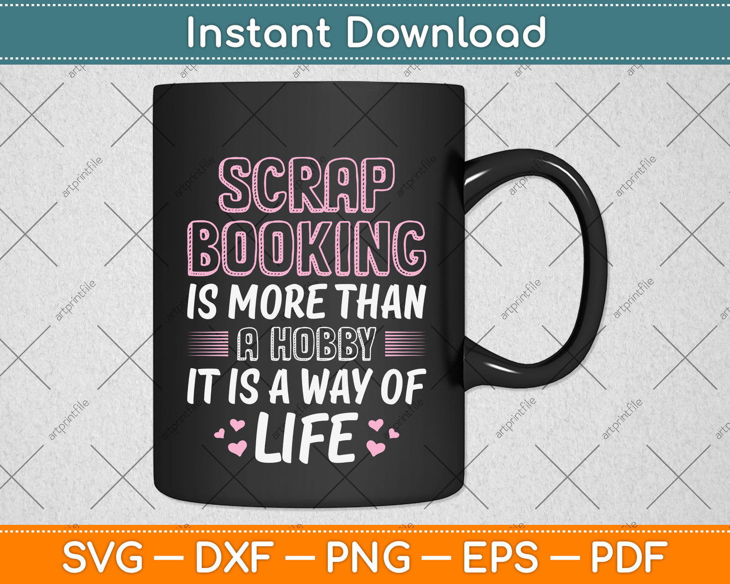 Scrapbooking Is More Than A Hobby Life Funny Svg Png Dxf Digital Cutting File