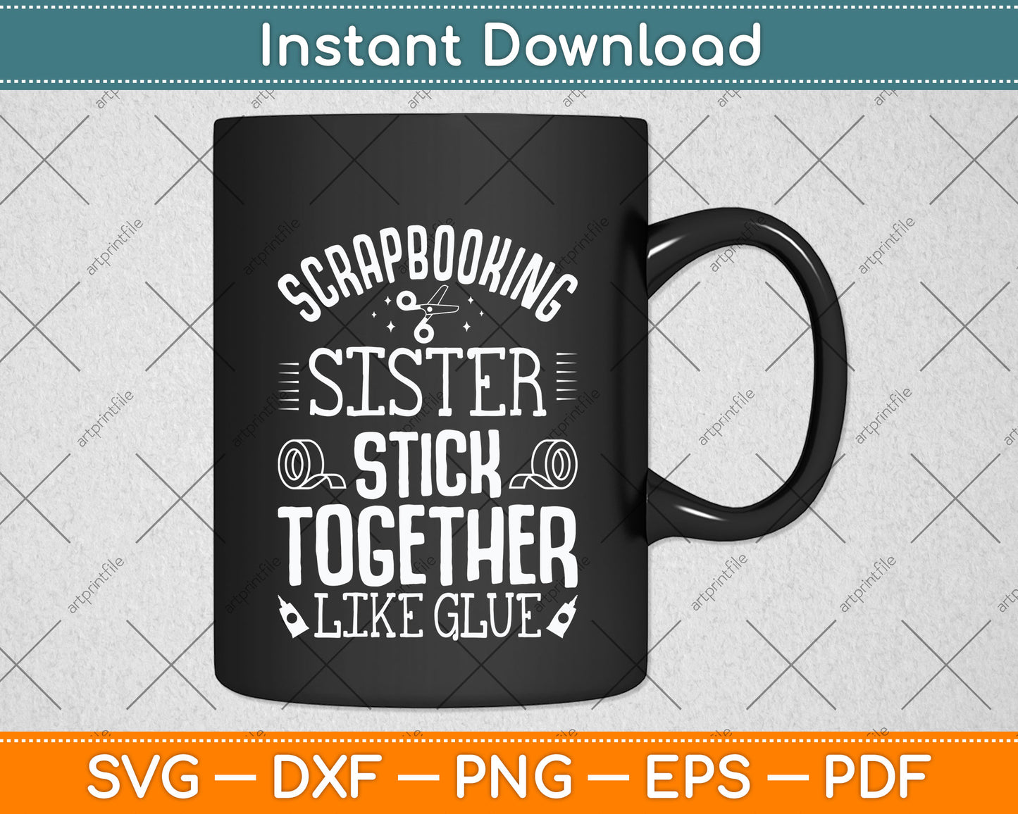 Scrapbooking Scrapbooker Sisters Craft Funny Svg Png Dxf Digital Cutting File