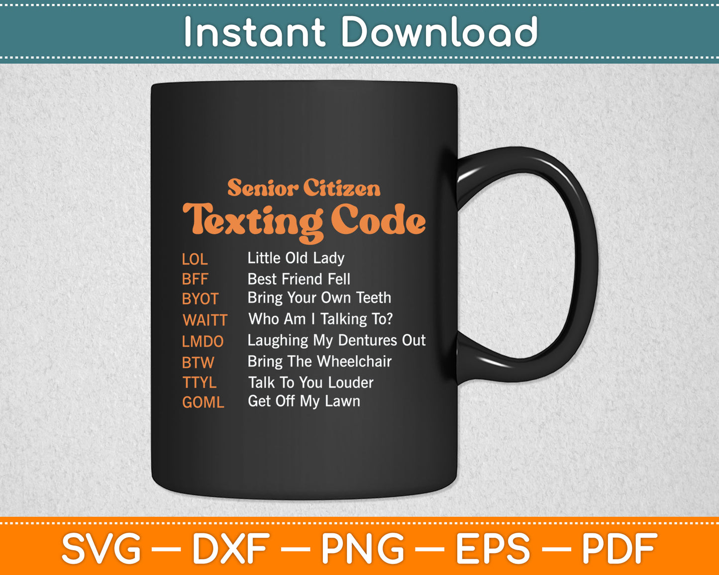 Senior Citizen Texting Code Old People Svg Digital Cutting File