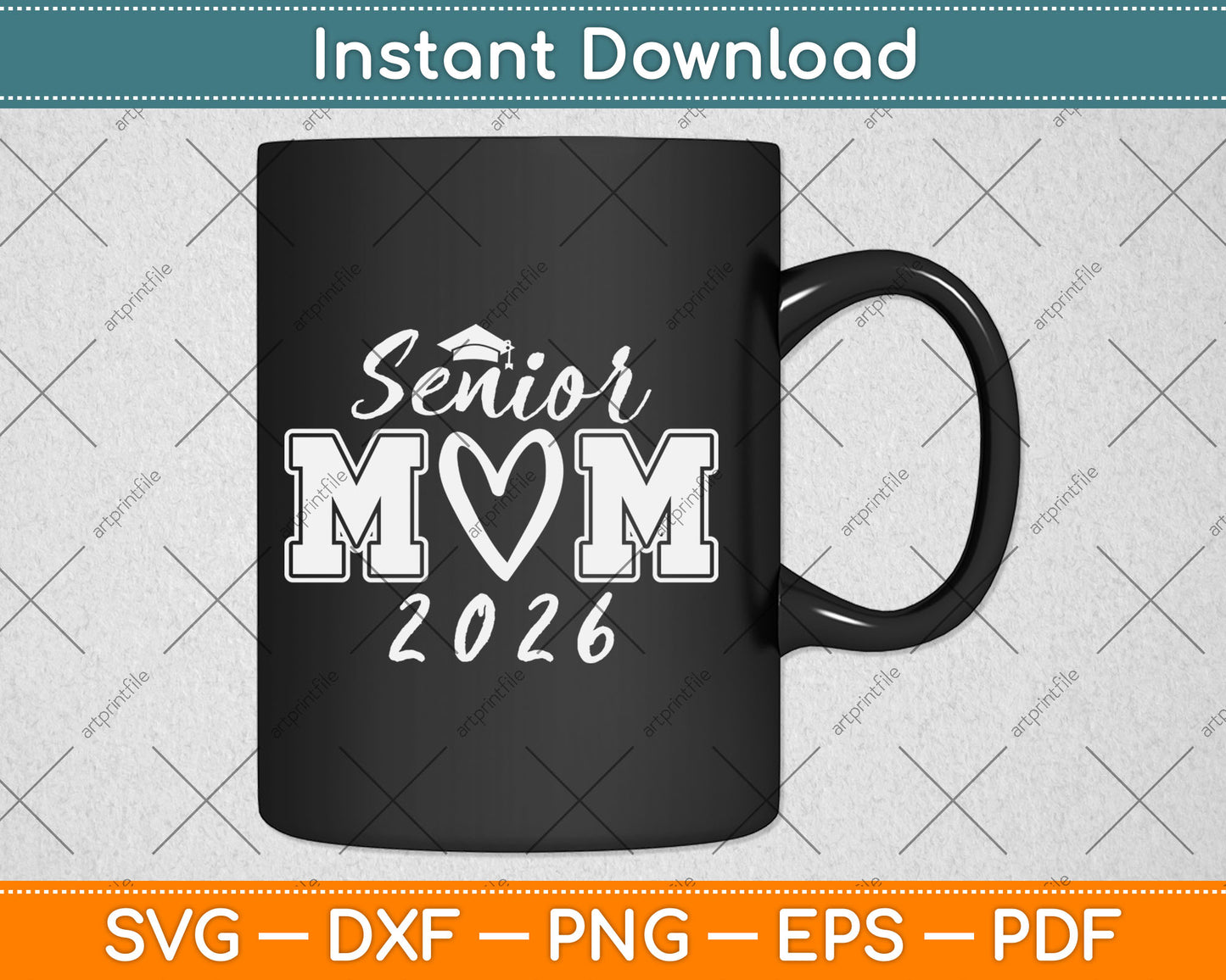 Senior Mom 26 Class Of 2026 Graduation For Mom Mommy Mother Svg Digital Cutting File