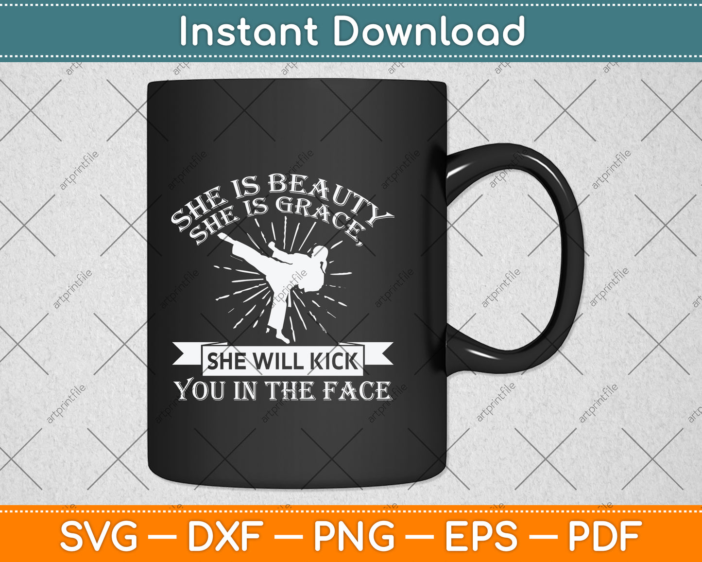 She's Beauty She's Grace She'll Kick You In The Face Svg Png Dxf Digital Cutting File