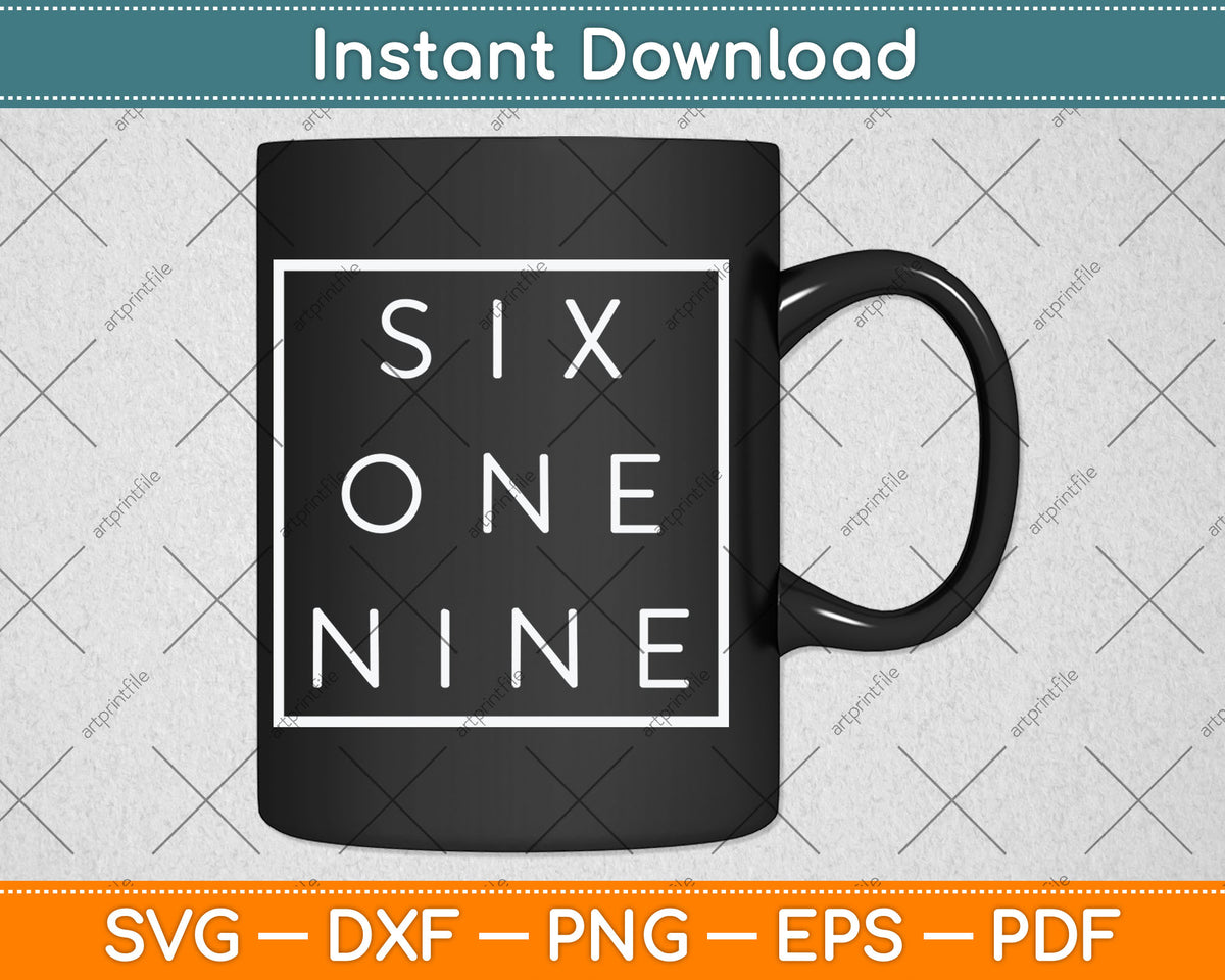 Six One Nine California San Diego Svg Digital Cutting File