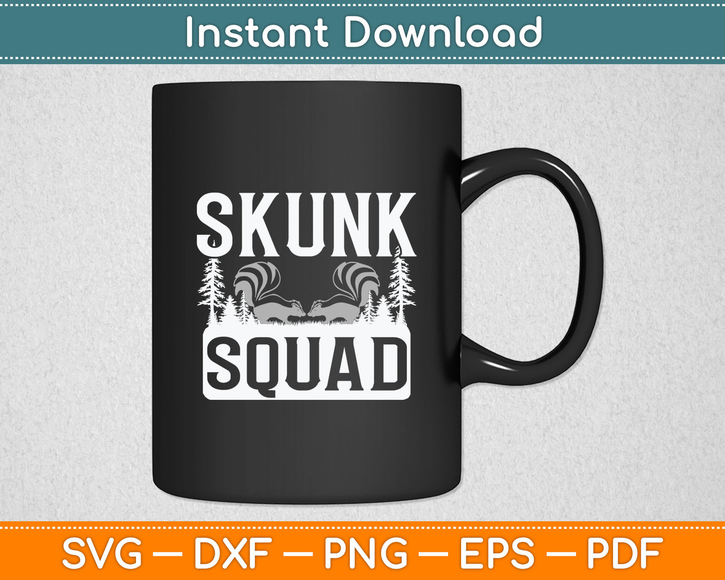 Skunk Squad Funny Skunk Animal Lovers Svg Digital Cutting File