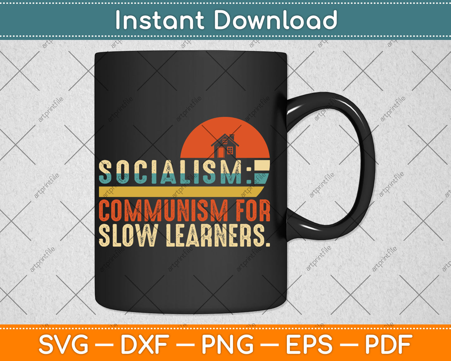 Socialist Socialism Definition Vintage Libertarian Capitalism Svg Digital Cutting File