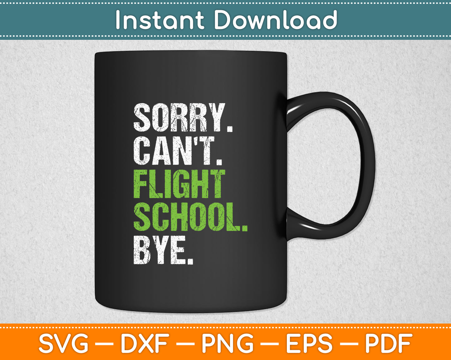 Sorry Can't Funny Flight School Student Future Pilot Svg Png Dxf Digital Cutting File