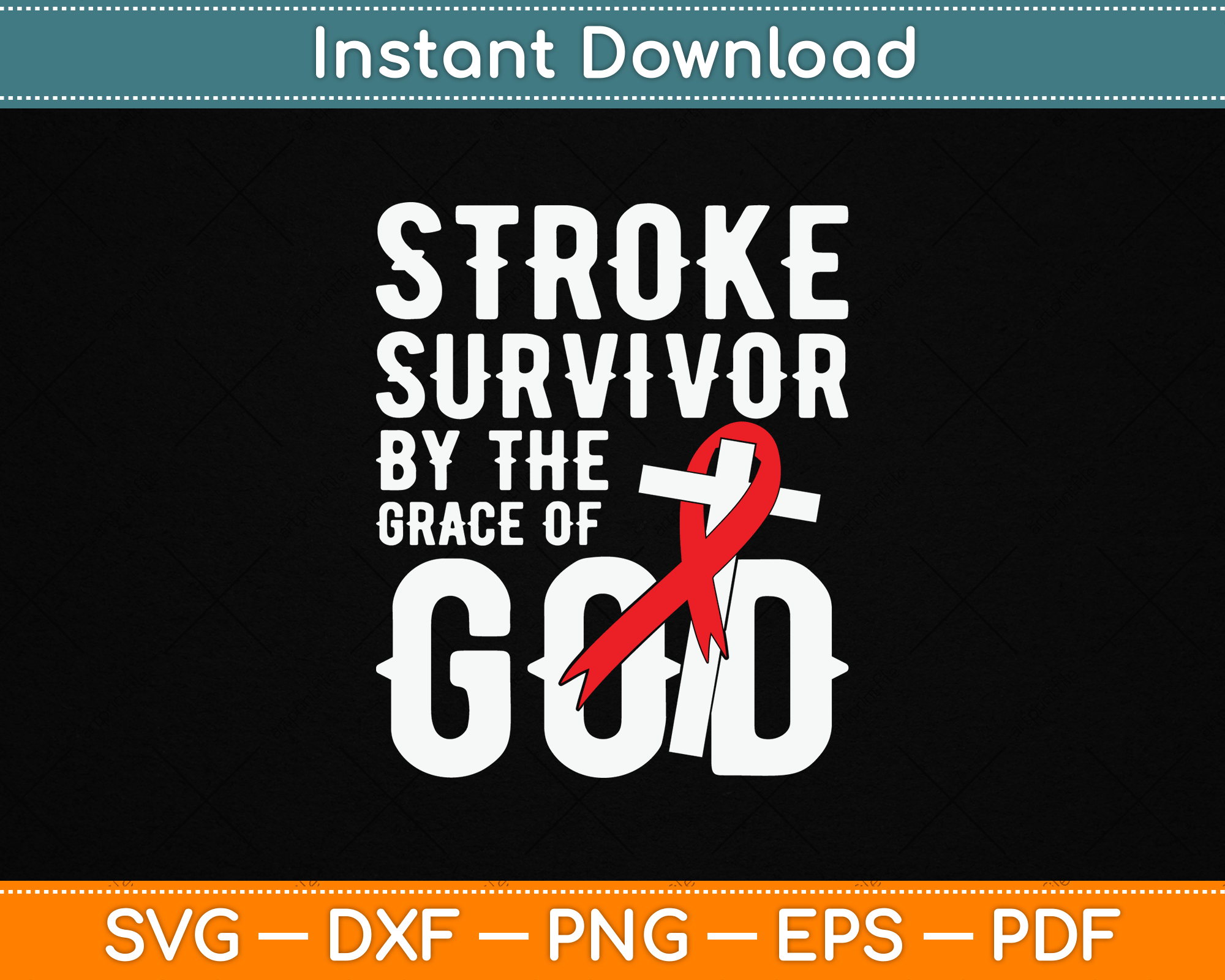Stroke Survivor By The Grace Of God Stroke Survivor SVG Cutting File ...
