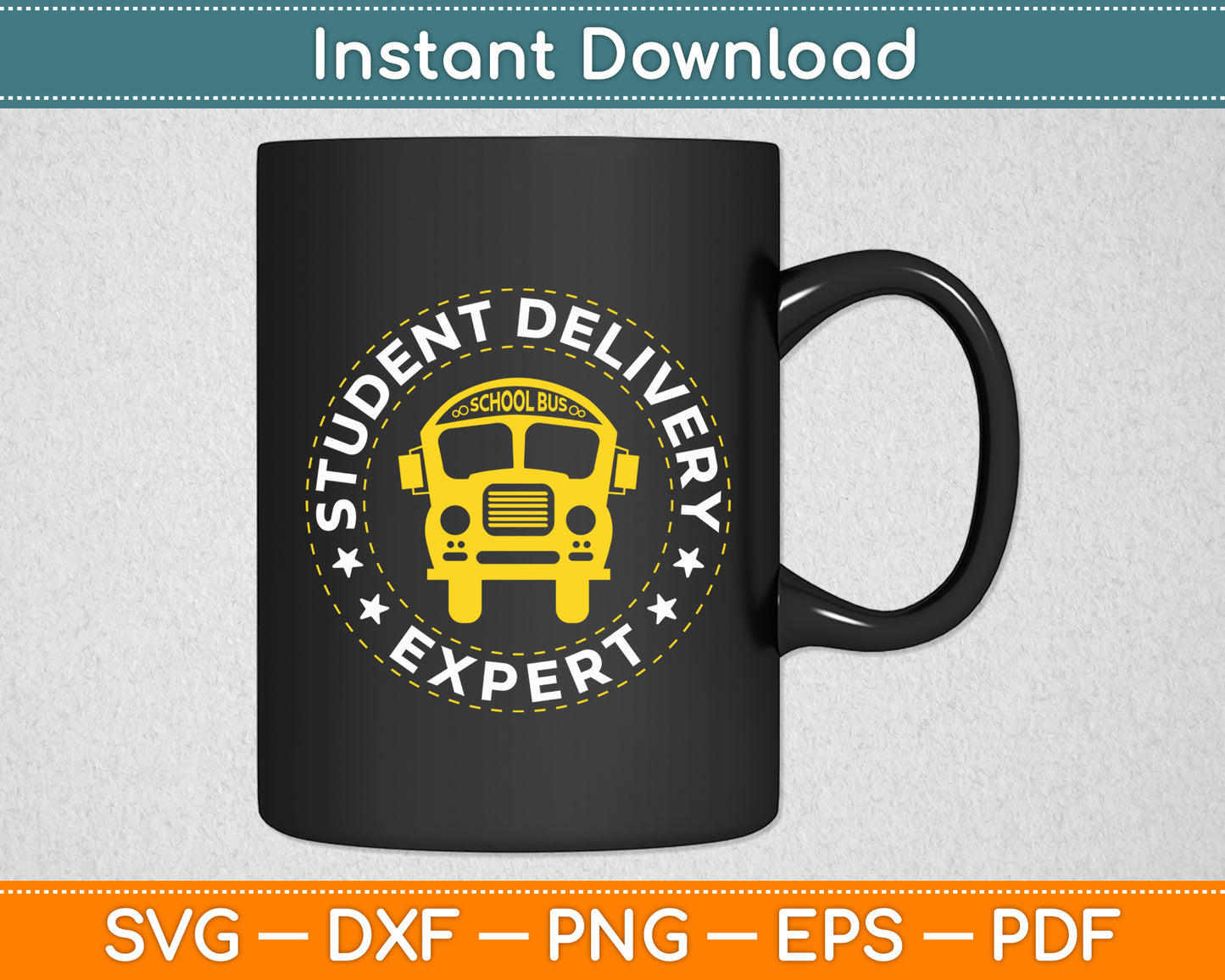 Student Delivery Expert School Bus Driver Svg Digital Cutting File