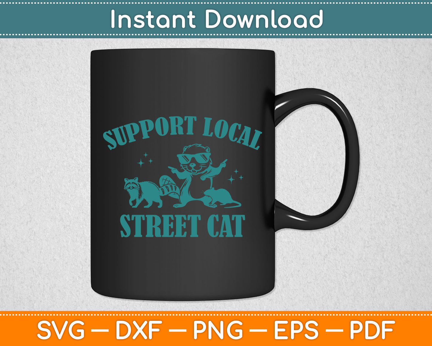 Support-Local-Street-Cat Funny Vintage Raccoon Svg Digital Cutting File