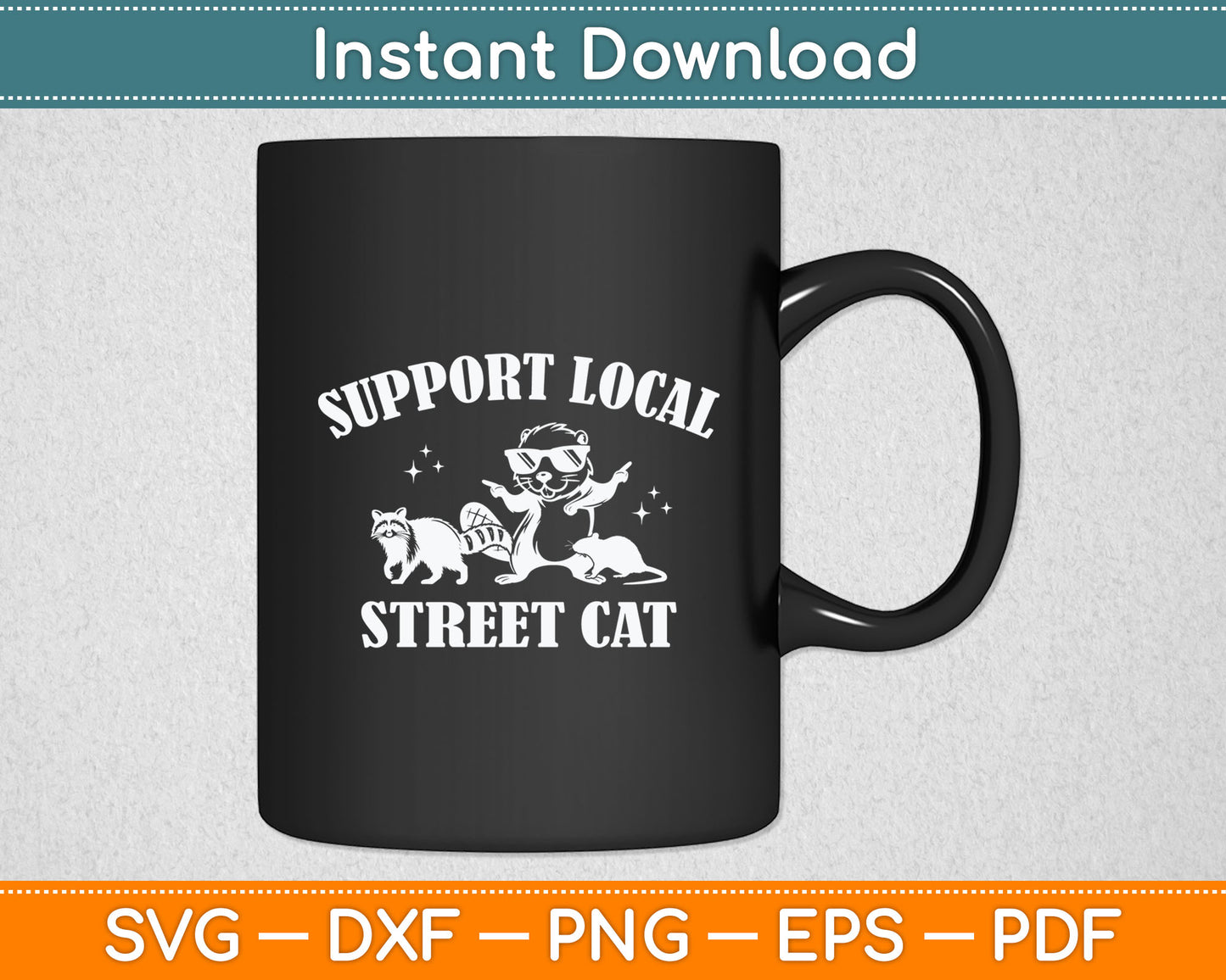 Support-Local-Street-Cat Funny Vintage Raccoon Svg Digital Cutting File