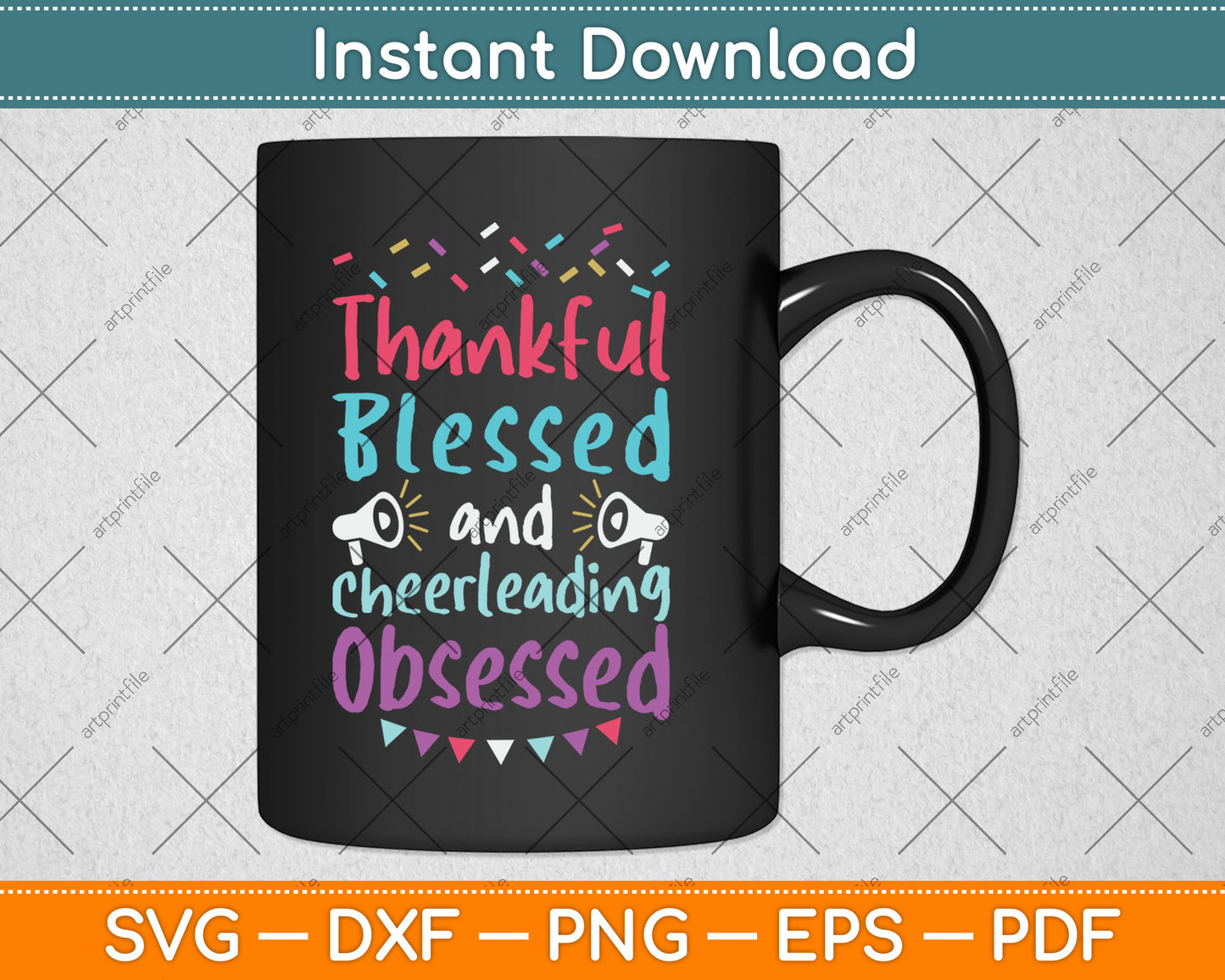 Thankful Blessed & Cheerleading Obsessed Svg Digital Cutting File