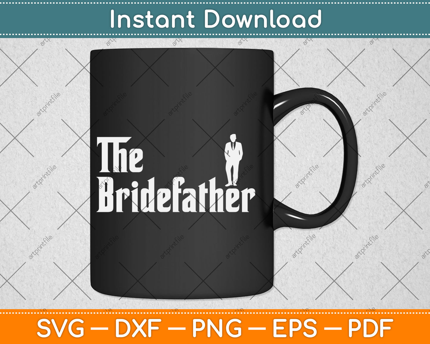 The Bridefather Father Of the Bride Dad's Day Svg Design Digital Cutting File