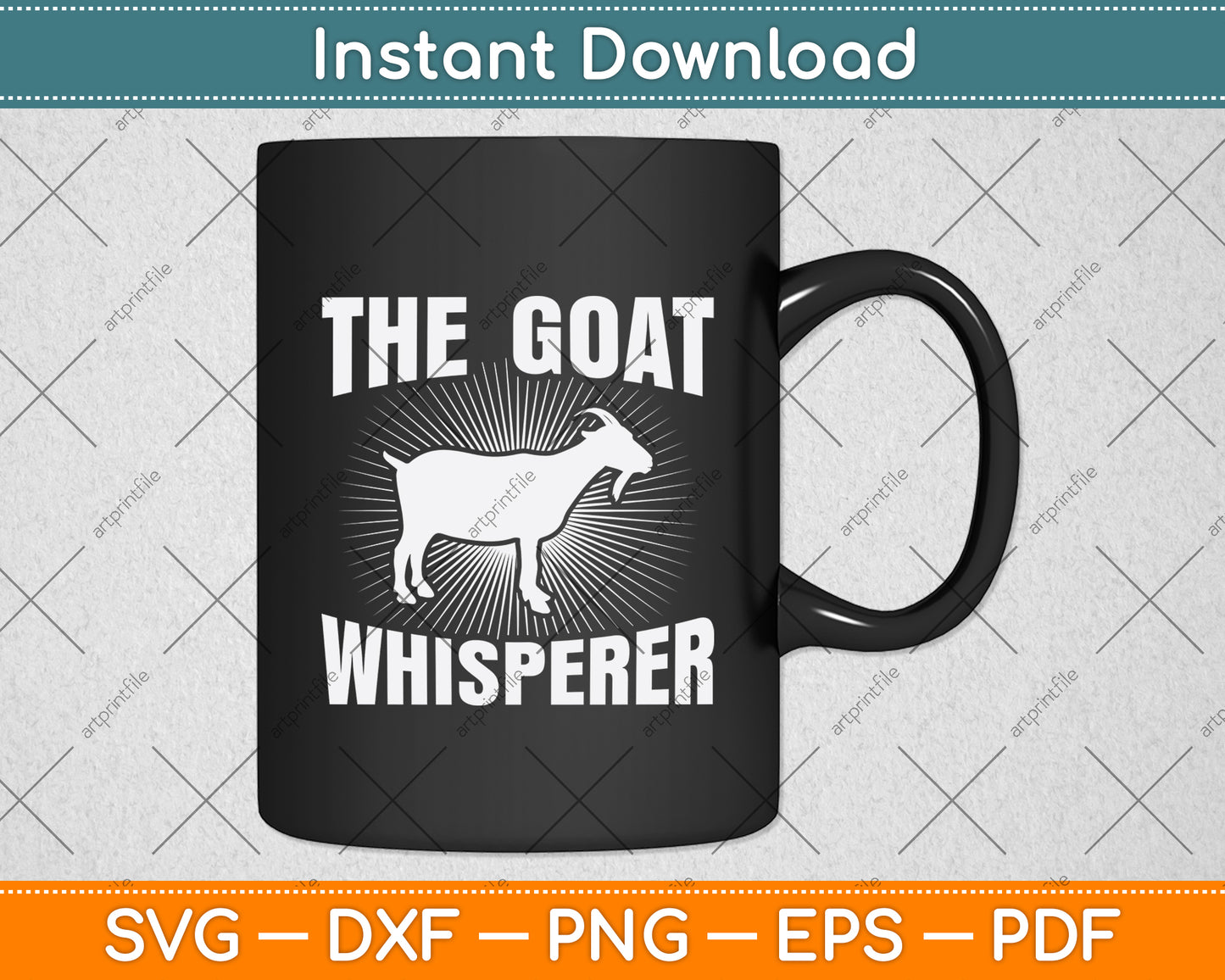 The Goat Whisperer Svg Digital Cutting File