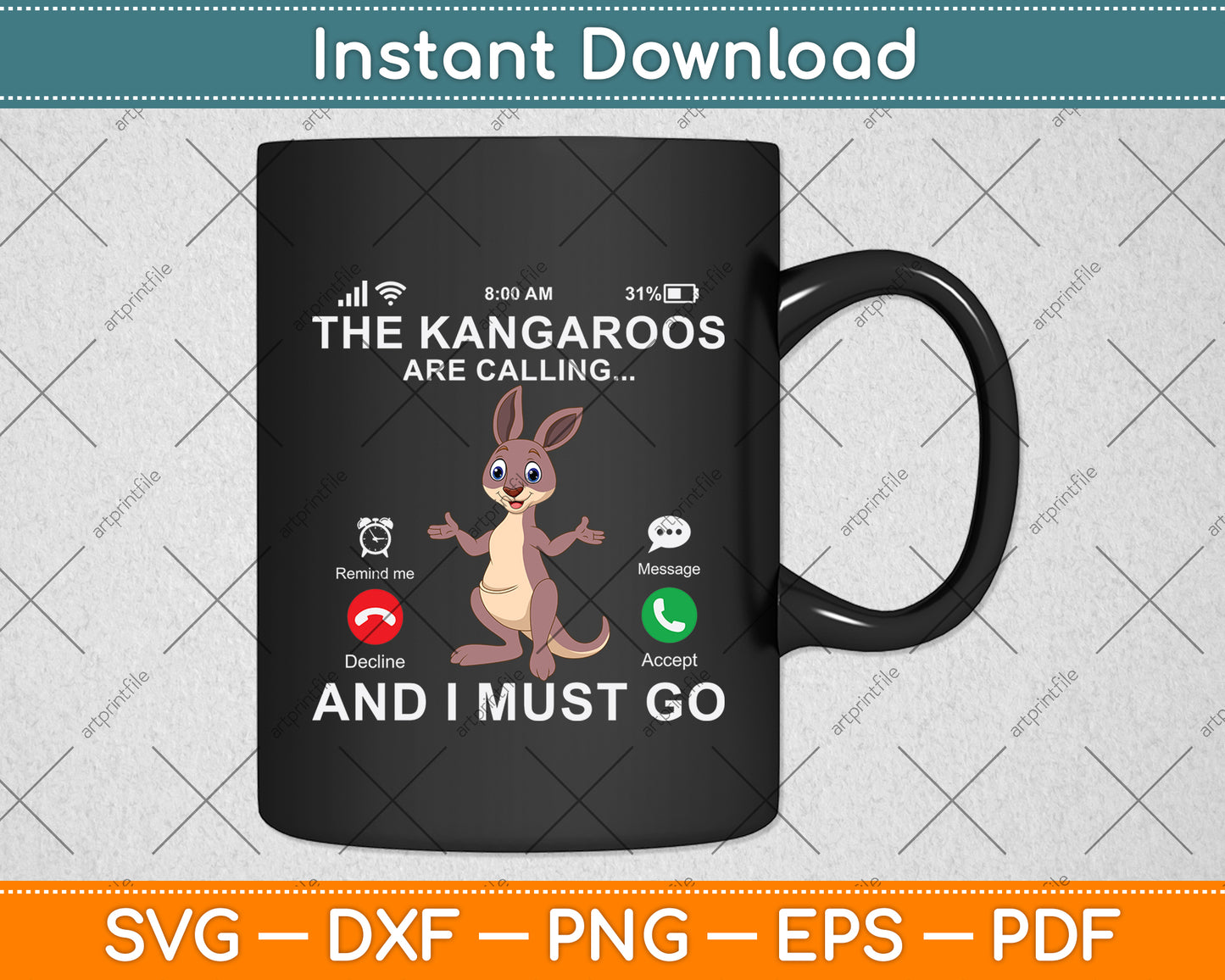 The Kangaroos Are Calling And I Must Go Svg Png Dxf Digital Cutting File