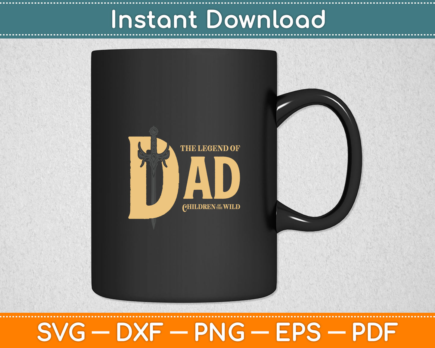 The Legend Of Dad - Best Dad Ever For Retro Video Game Fans Svg Digital Cutting File