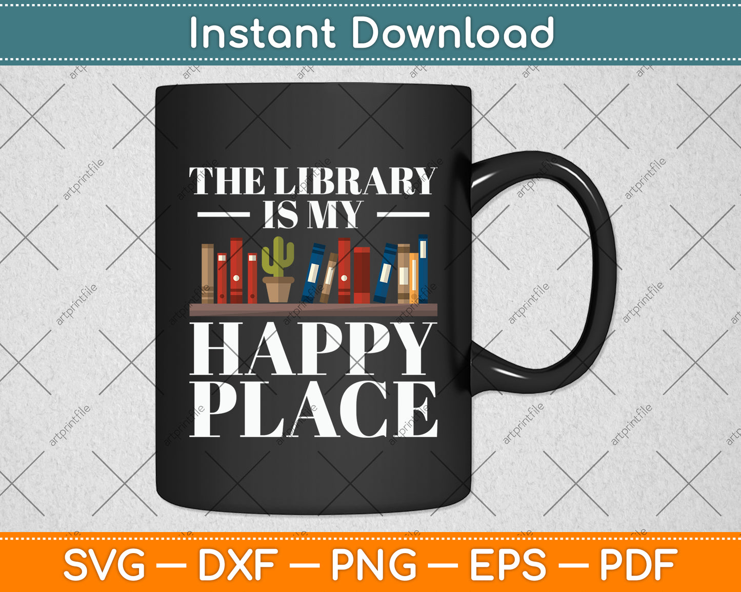 The Library Is My Happy Place Svg Digital Cutting File