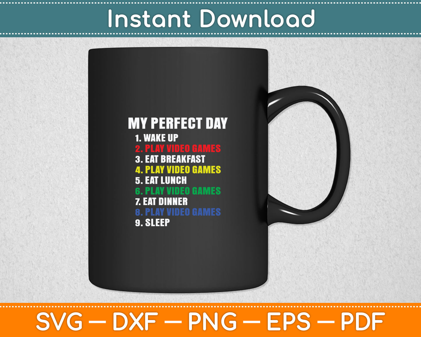 The Perfect Gaming Day Surprise for Gamers Svg Digital Cutting File