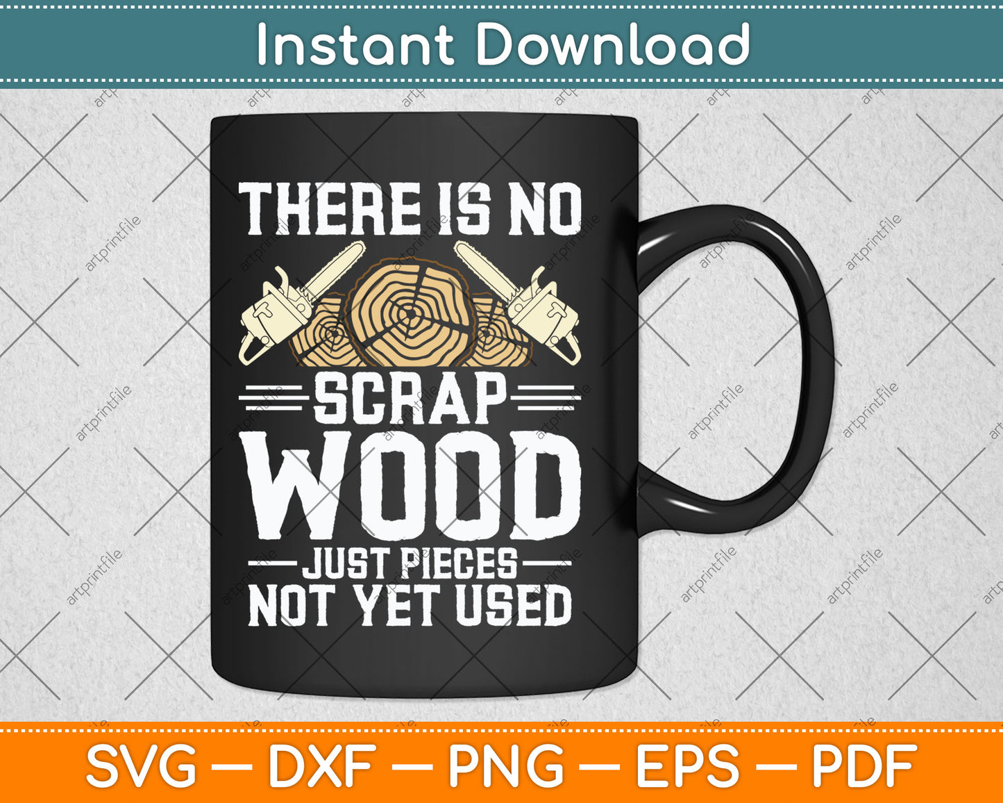 There Is No Scrap Wood Carving Carpentry Furniture Maker Svg Digital Cutting File