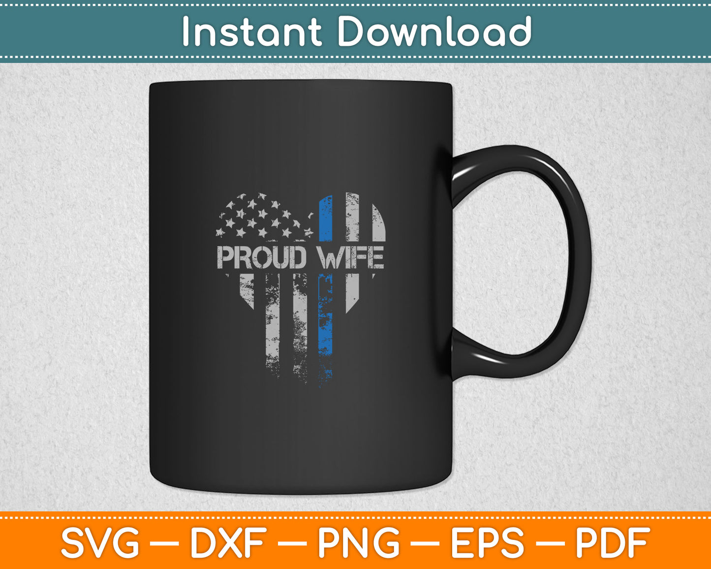 Thin Blue Line Police Police Officer Wife Gift Svg Png Digital Cutting File
