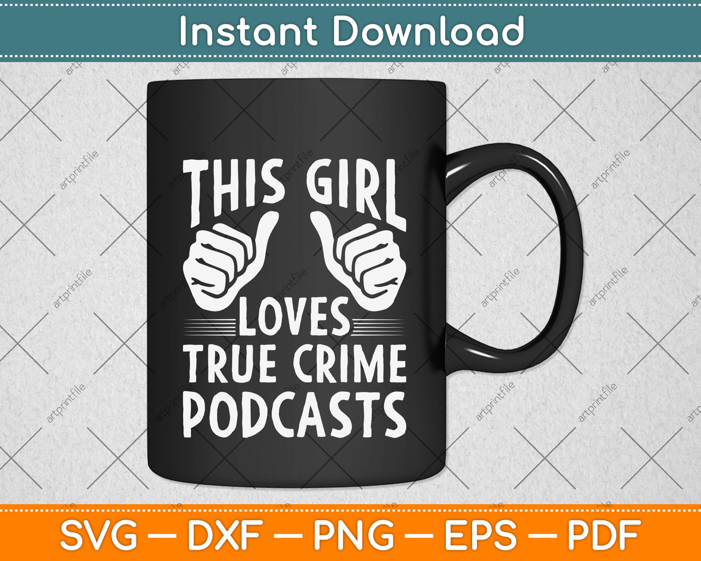 This Girl Loves True Crime Podcasts Svg Png Dxf Digital Cutting File