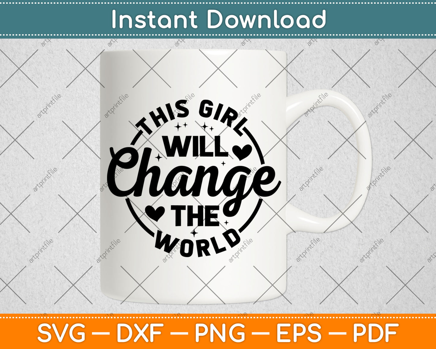 This Girl Will Change the World Svg Digital Cutting File