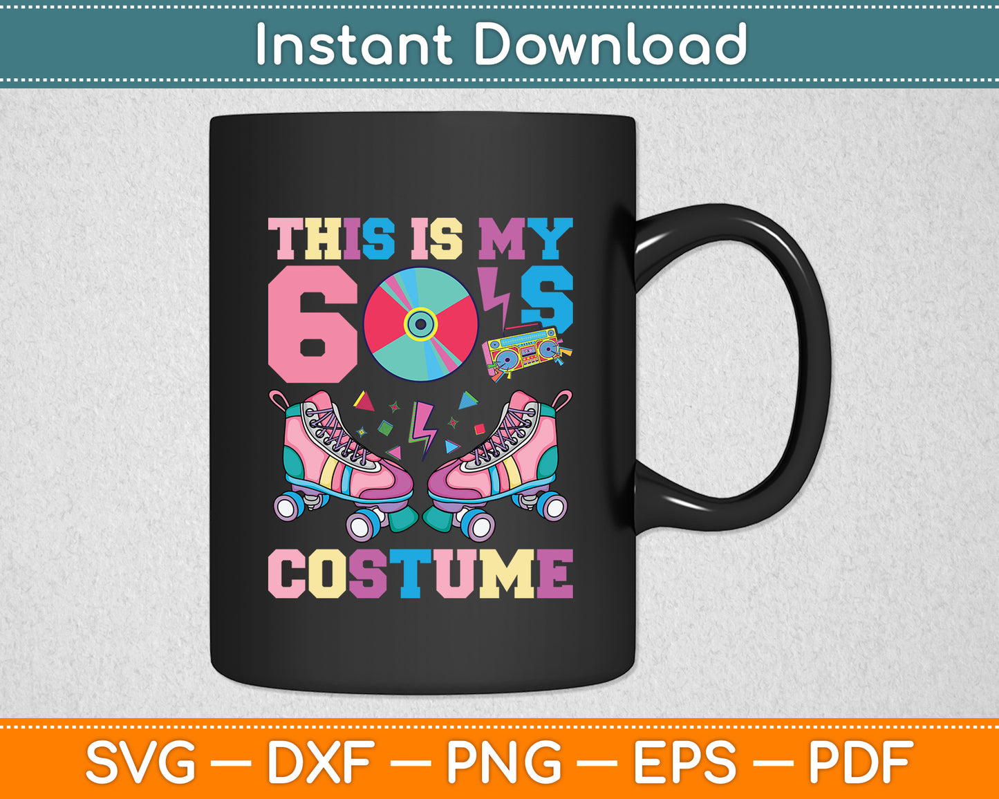 This Is My 60s Costume 1960s Theme Party Svg Digital Cutting File