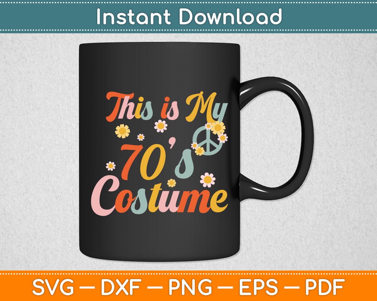This is My 70s Costume Retro Halloween Peace Hippie Svg Digital Cutting File