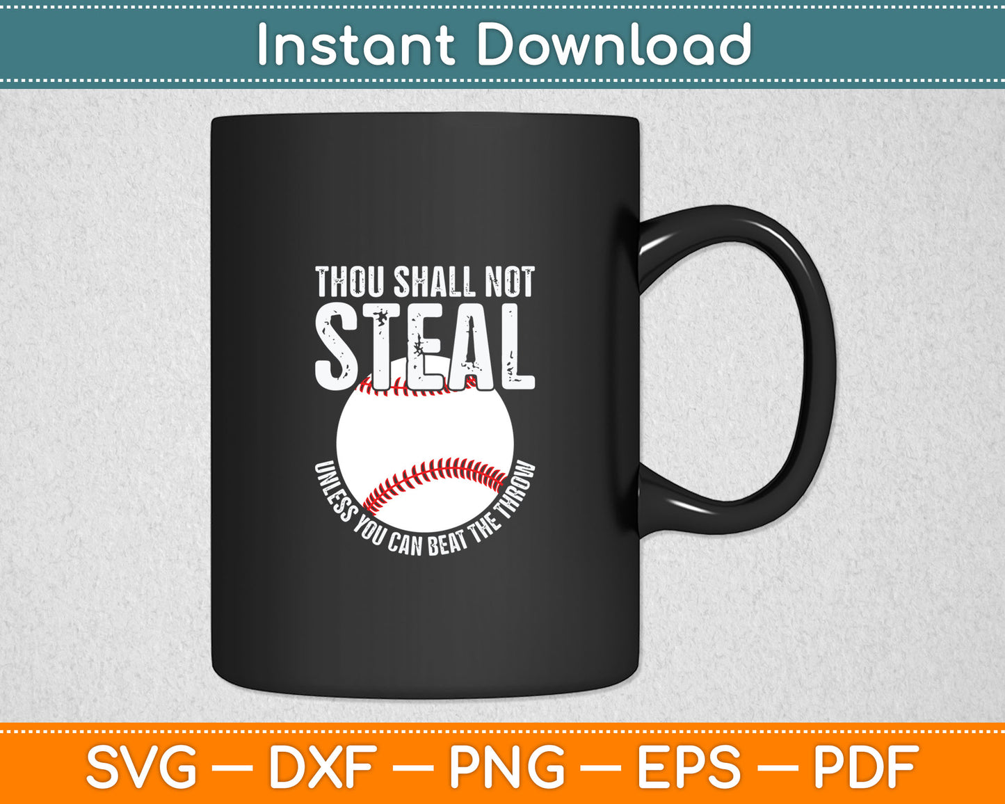 Thou Shall Not Steal Unless You Can Beat The Throw Svg Digital Cutting File